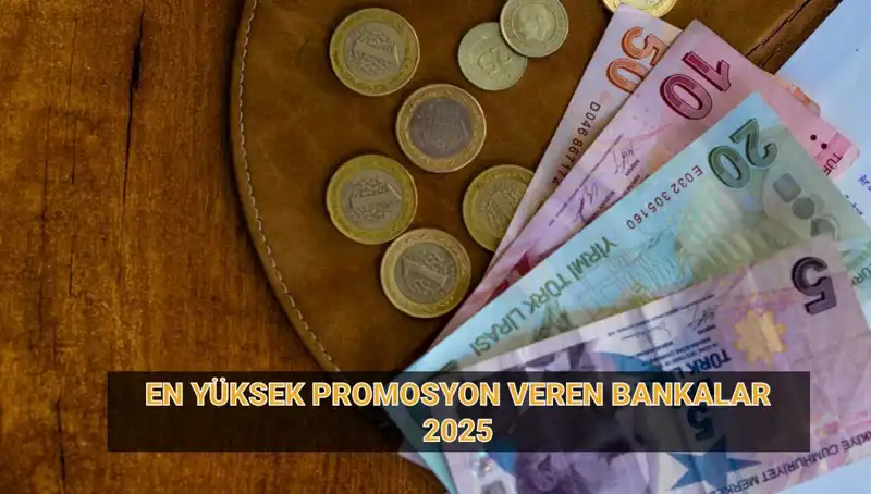 2025 Yılında En Yüksek Emekli Promosyonu Veren Bankalar