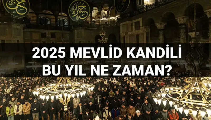 2025 Mevlid Kandili Ne Zaman? Diyanet Tarihleri Açıkladı