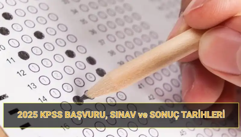 2025 KPSS Başvuru Tarihleri: Heyecan Dolu Süreç Yaklaşıyor!