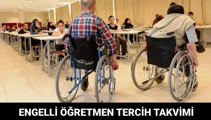 Engelli Öğretmen Atamaları: Tercih Süreci Başladı mı ve Ne Zaman?
