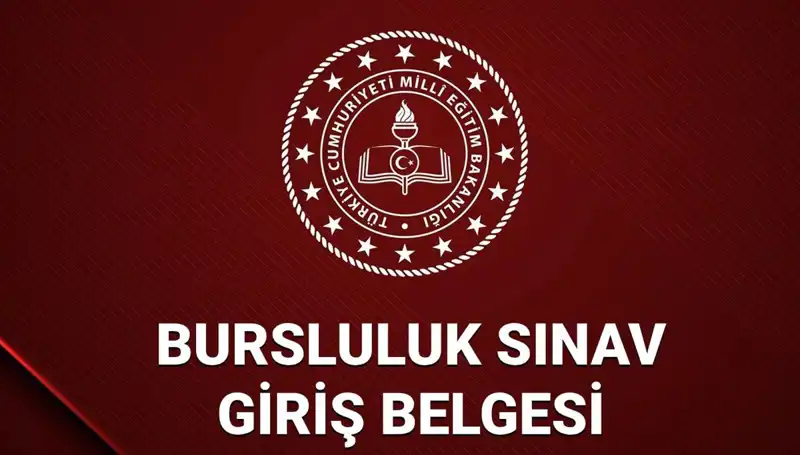 MEB Bursluluk Sınavı İçin Sınav Giriş Belgesi Nasıl Sorgulanır?
