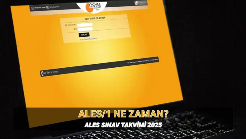 2025 ALES/1 Tarihleri ve Saatleri: Öğrenciler Ne Zaman Sınava Girecek?