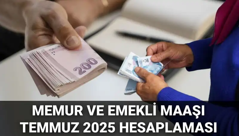 Temmuz 2025 Memur ve Emekli Maaş Zamları: Enflasyon Farkı Beklentileri!