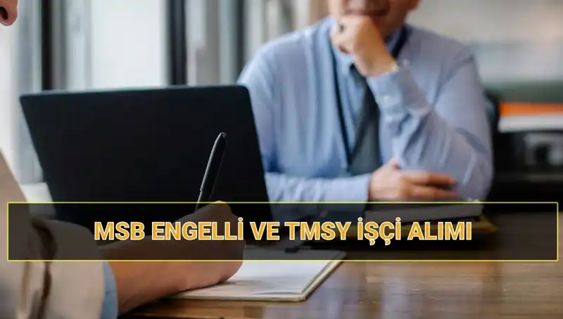 2025 MSB Engelli ve TMSY İşçi Alımı Sonuçları Açıklandı! Kura Çekimi Ne Zaman?